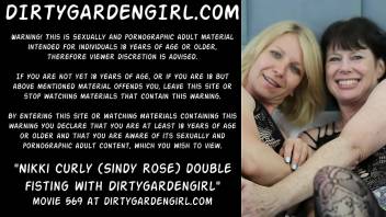 Nikki Curly (aka Sindy Rose) double fisting with Dirtygardengirl - two big prolapse anus holes